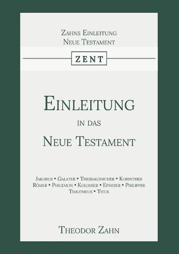 Einleitung in das Neue Testament: Erster Band