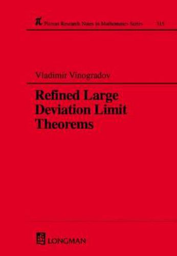 Cover image for Refined Large Deviation Limit Theorems