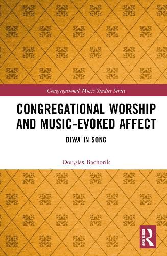 Cover image for Congregational Worship and Music-Evoked Affect