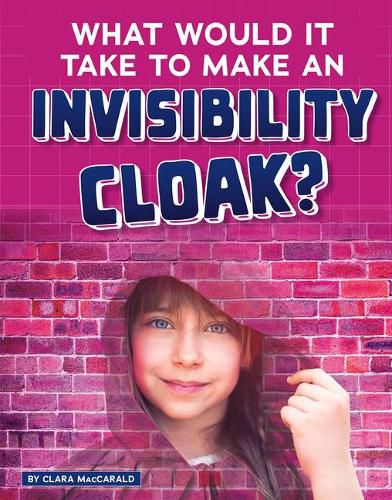 What Would it Take to Make an Invisibility Cloak? (Sci-Fi Tech)