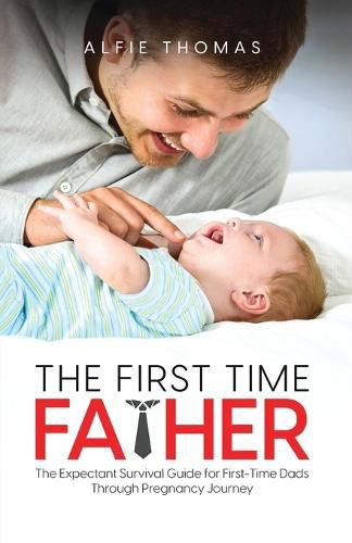 Cover image for The First Time Father