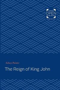 Cover image for The Reign of King John