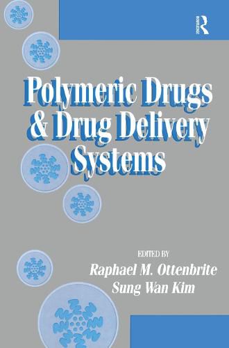 Cover image for Polymeric Drugs and Drug Delivery Systems