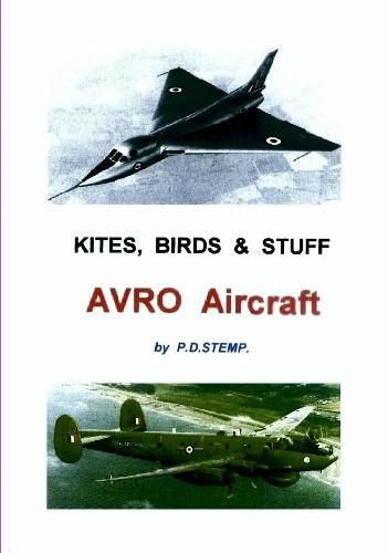 Cover image for Kites, Birds & Stuff - AVRO Aircraft.