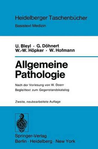 Allgemeine Pathologie: Begleittext zum Gegenstandskatalog