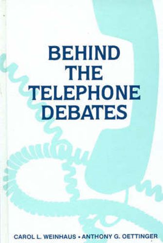 Cover image for Behind the Telephone Debates