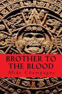 Cover image for Brother to the Blood