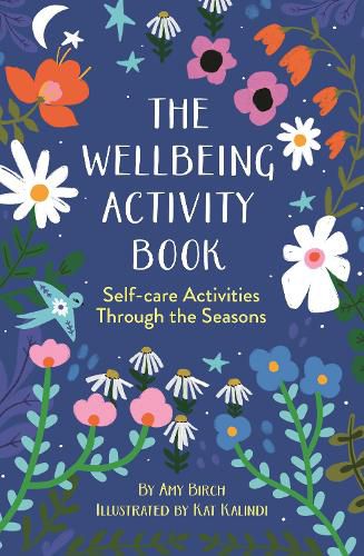 Cover image for The Wellbeing Activity Book: Self-care Activities Through the Seasons