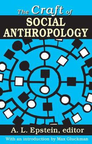 Cover image for The Craft of Social Anthropology