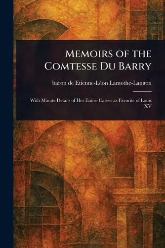 Cover image for Memoirs of the Comtesse Du Barry