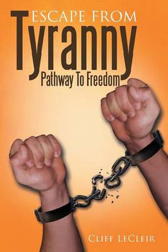 Cover image for Escape from Tyranny