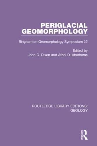 Cover image for Periglacial Geomorphology: Binghamton Geomorphology Symposium 22