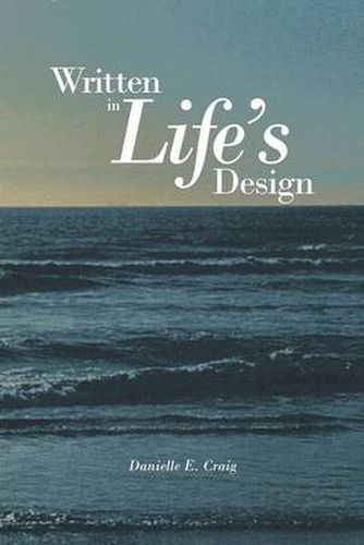 Cover image for Written in Life's Design