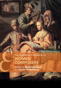 Cover image for The Cambridge Companion to Women Composers