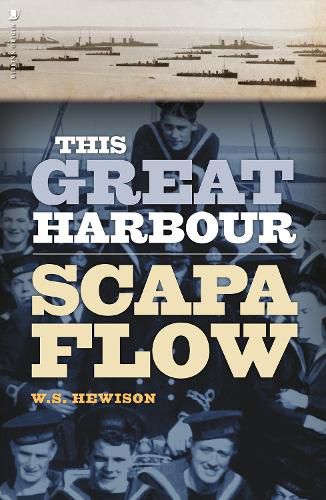 Cover image for This Great Harbour: Scapa Flow