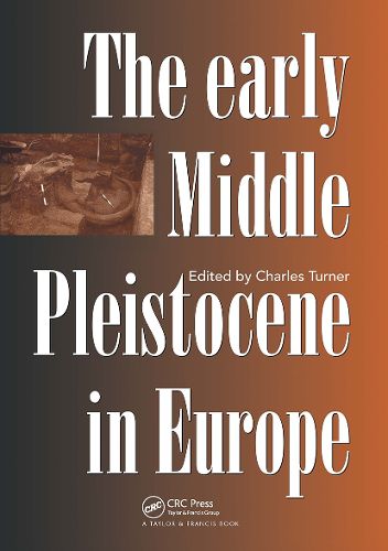 Cover image for The Early Middle Pleistocene in Europe