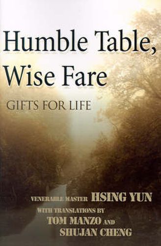 Cover image for Humble Table, Wise Fare: Gifts for Life