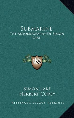 Cover image for Submarine: The Autobiography of Simon Lake