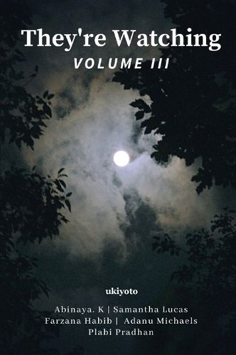 Cover image for They're Watching Volume III