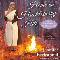 Cover image for Home on Huckleberry Hill