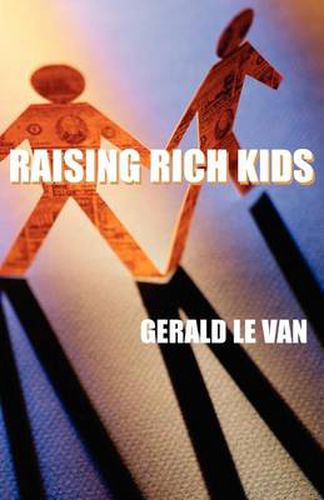 Cover image for Raising Rich Kids