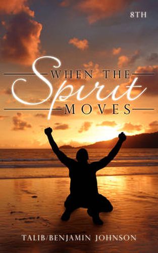 Cover image for When the Spirit Moves