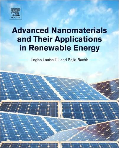 Cover image for Advanced Nanomaterials and Their Applications in Renewable Energy