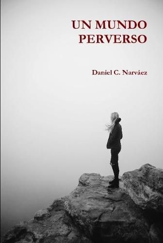 Cover image for UN MUNDO PERVERSO