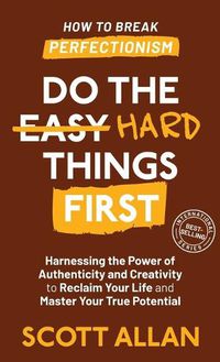 Cover image for Do the Hard Things First