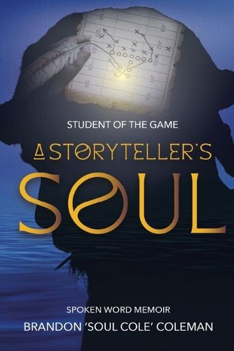 Cover image for Student of The Game-A Storyteller's Soul