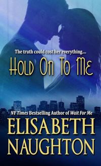 Cover image for Hold On To Me