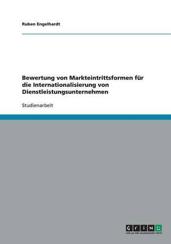 Cover image for Bewertung von Markteintrittsformen fur die Internationalisierung von Dienstleistungsunternehmen