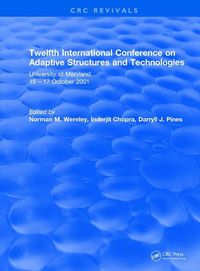 Cover image for Twelfth International Conference on Adaptive Structures and Technologies: University of Maryland 15-17 October 2001