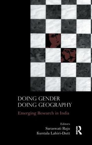 Cover image for Doing Gender, Doing Geography: Emerging Research in India