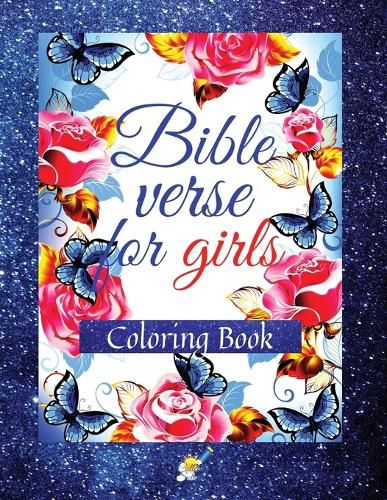 Cover image for Bible Verse for Girls: A Coloring Book with Motivational and Inspirational Verse from Scripture for Girls Ages 8-12