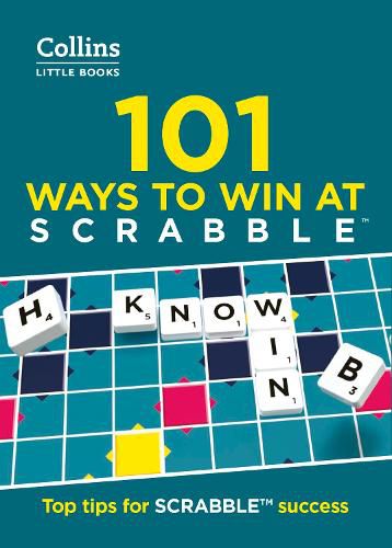 Cover image for 101 Ways to Win at SCRABBLE (R): Top Tips for Scrabble (R) Success