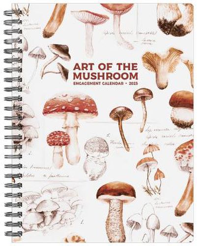 Art of the Mushroom 2025 6.5 X 8.5 Engagement Calendar