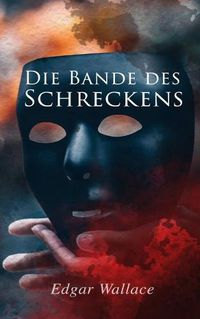 Cover image for Die Bande des Schreckens