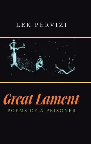 Cover image for Great Lament: Poems of a Prisoner