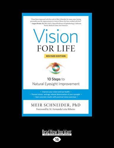 Cover image for Vision for Life: 10 Steps to Natural Eyesight Improvement (Revised Edition)