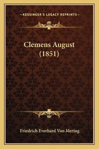 Cover image for Clemens August (1851)