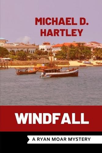 Cover image for Windfall: A Ryan Moar Mystery