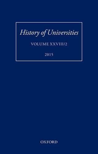 Cover image for History of Universities: Volume XXVIII/2