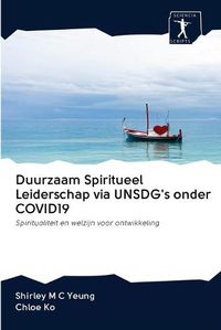 Cover image for Duurzaam Spiritueel Leiderschap via UNSDG's onder COVID19