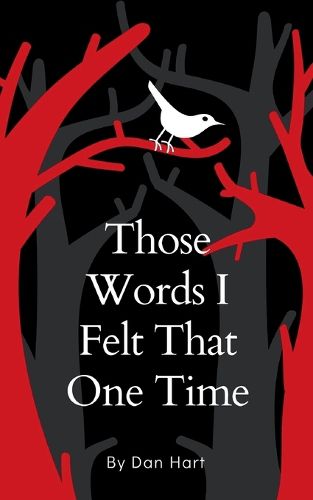Cover image for Those Words I Felt That One Time