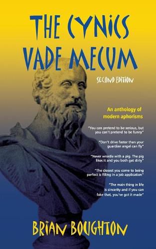 Cover image for The Cynics Vade Mecum: An anthology of modern aphorisms