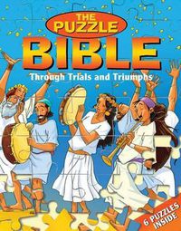 Cover image for Through Trials and Triumphs: The Puzzle Bible