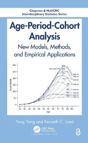 Cover image for Age-Period-Cohort Analysis: New Models, Methods, and Empirical Applications