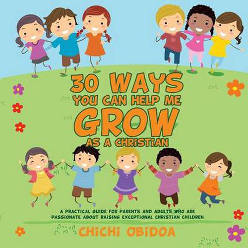 Cover image for 30 Ways You Can Help Me Grow as a Christian