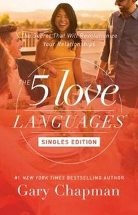 Cover image for 5 Love Languages: Singles Updated Edition